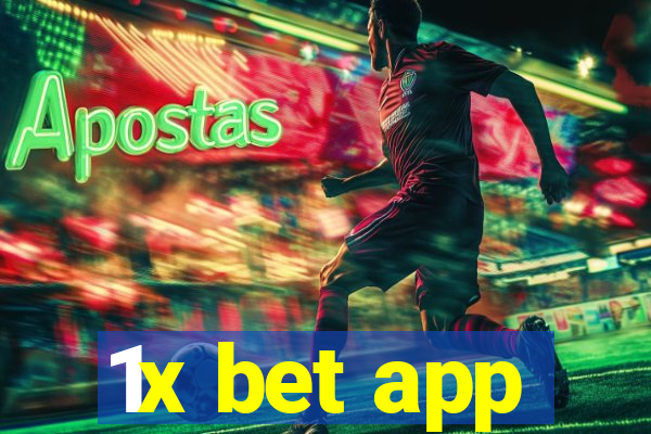 1x bet app